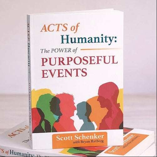 Paperback Version of Acts of Humanity: The Power of Purposeful Events